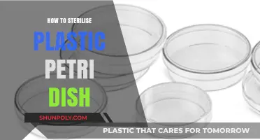 Effective Ways to Sterilize Plastic Petri Dishes