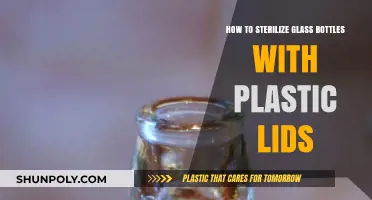 Sterilizing Glass Bottles with Plastic Lids: A Complete Step-by-Step Guide
