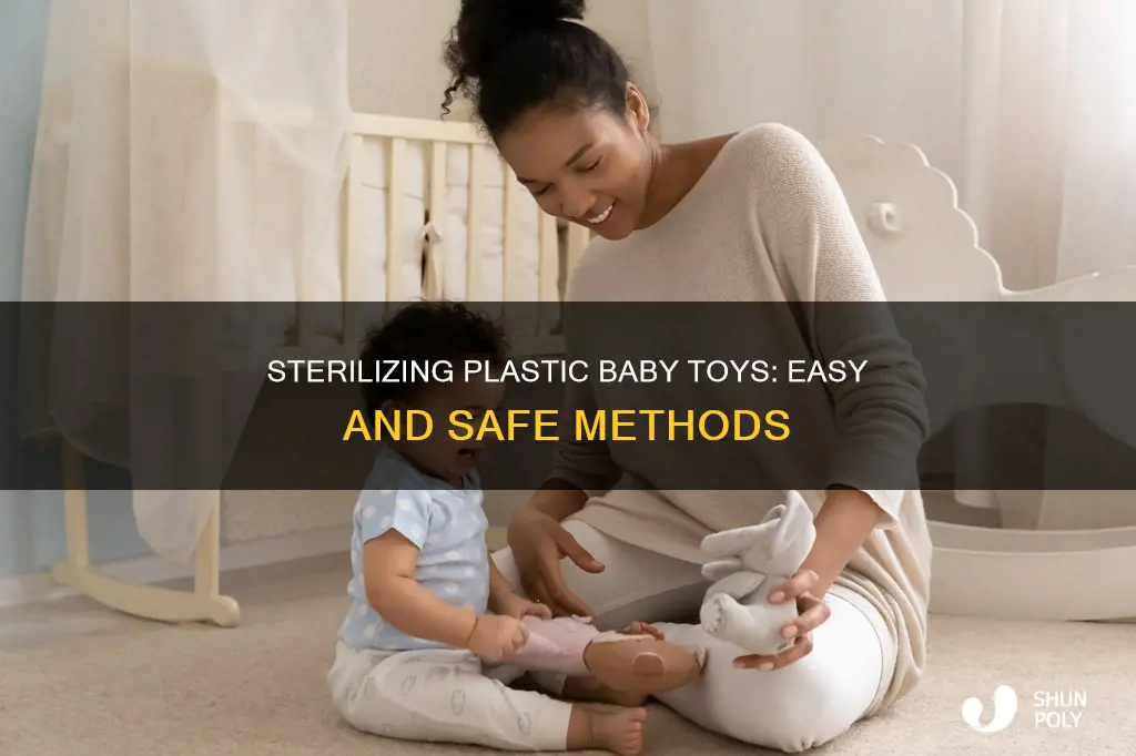 how to sterilize plastic baby toys