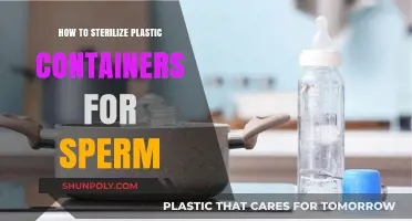 Sterilizing Plastic Containers for Sperm: Effective Techniques
