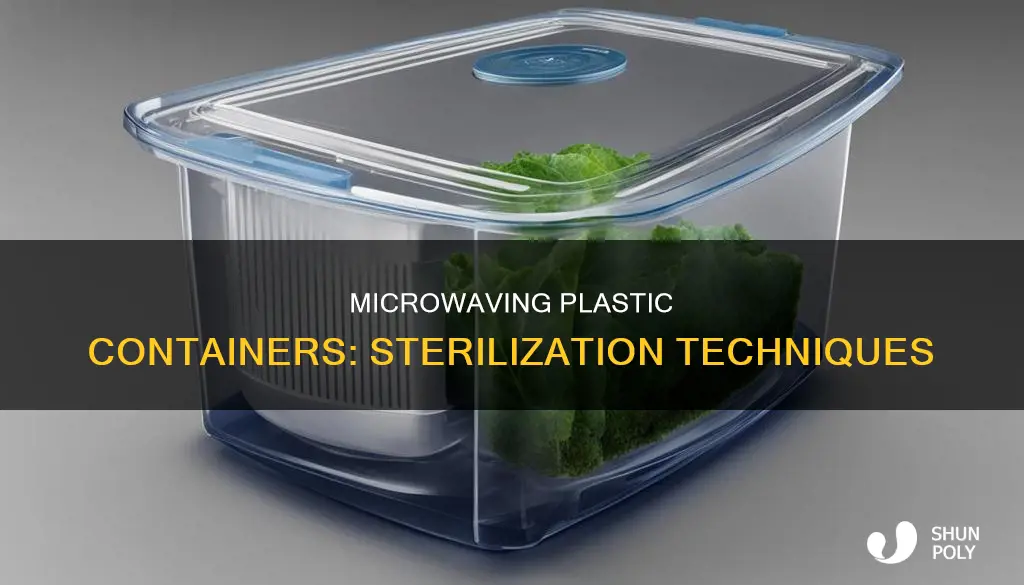 how to sterilize plastic containers in microwave