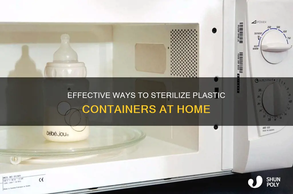 how to sterilize plastic containers