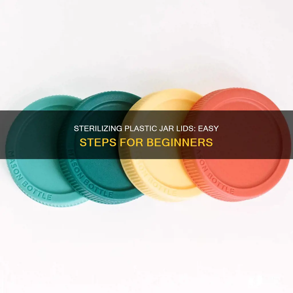 how to sterilize plastic jar lids