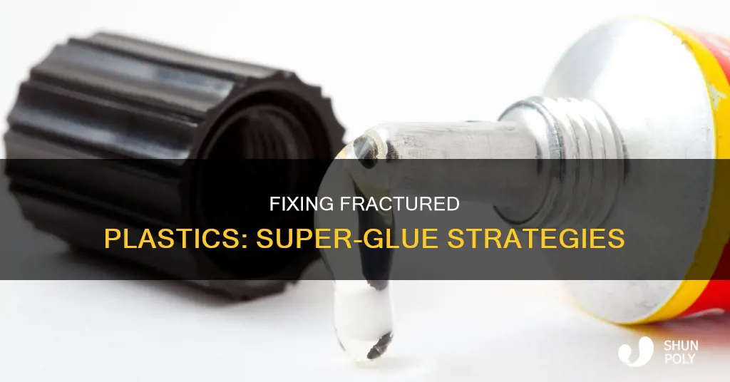 how to stick a broken plastic