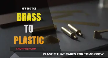 Adhering Brass to Plastic: Best Techniques and Tips