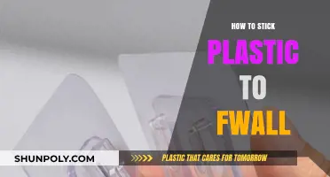 Adhesive Tricks: Plastic on Walls