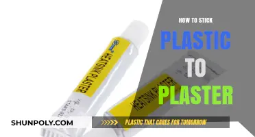 Adhering Plastics to Plaster: The Ultimate Guide