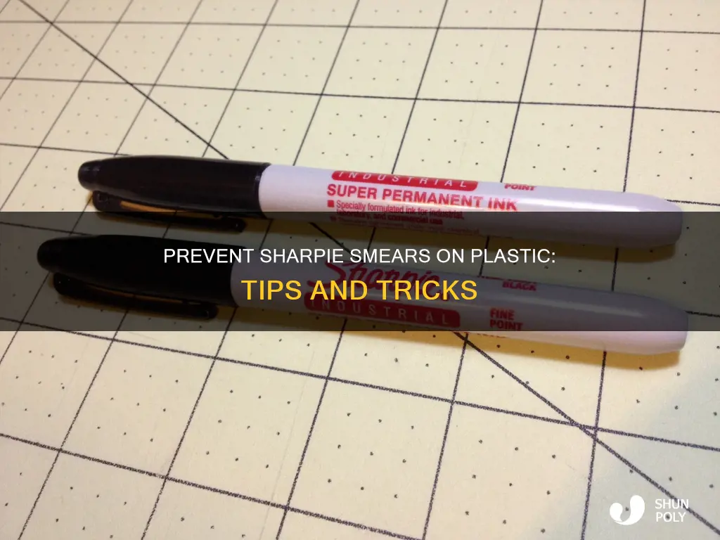 how to stop sharpie smearing on plastic