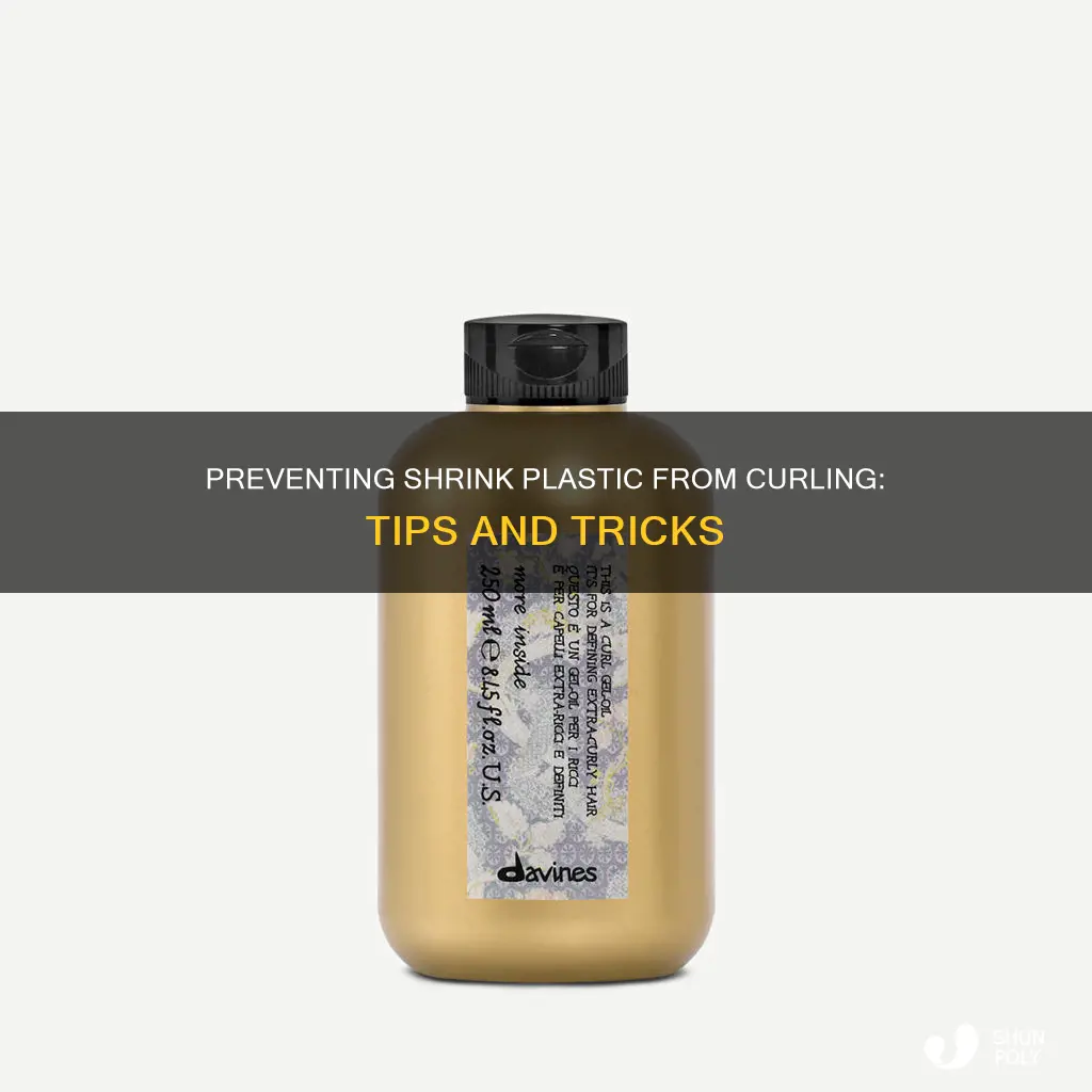 how to stop shrink plastic curling