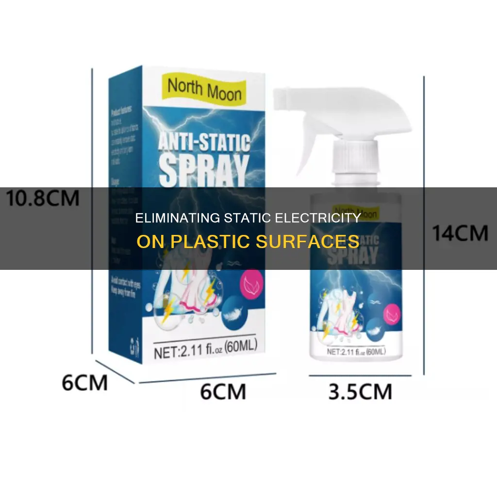 how to stop static electricity on plastic
