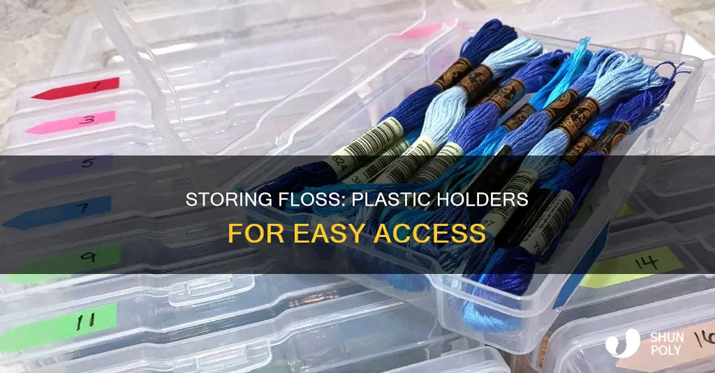 how to store floss in plastic holders