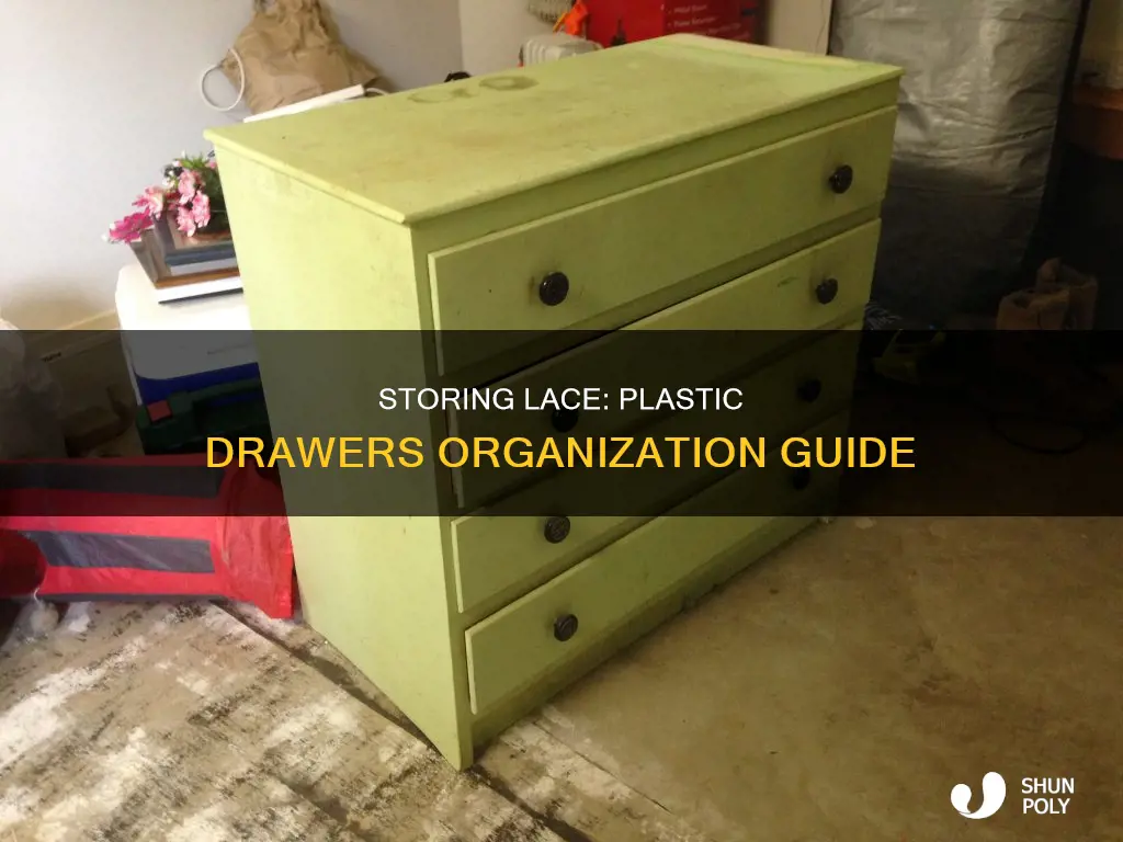 how to store lace in plastic drawers