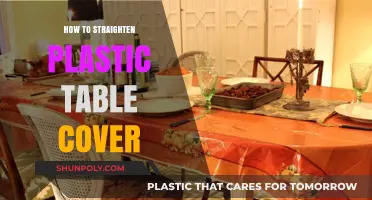 Straightening Plastic Table Covers: Easy and Quick Tricks