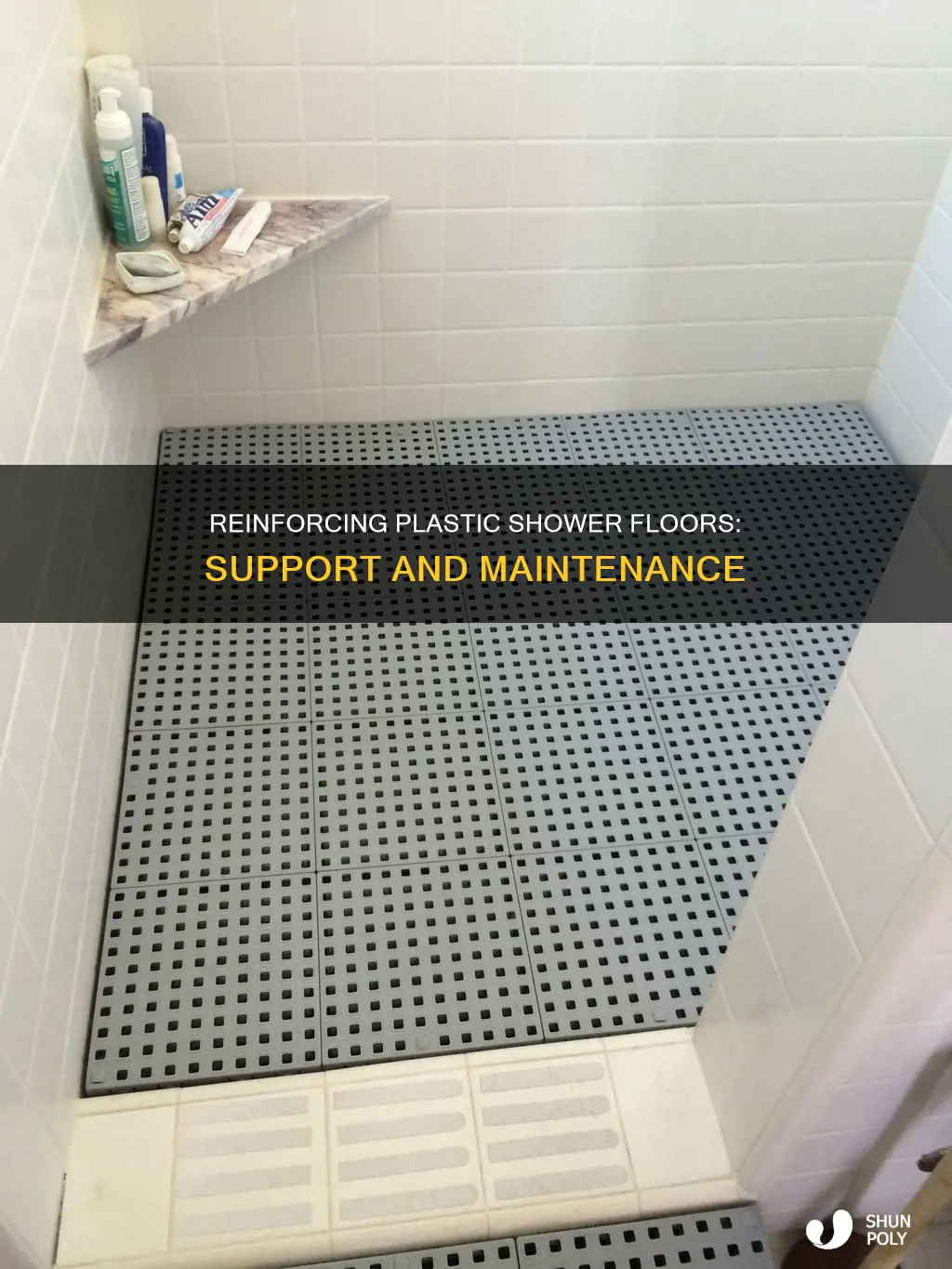 how to support a plastic shower floor