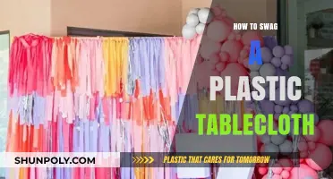 Swag Your Plastic Tablecloth: Creative Ways to Impress