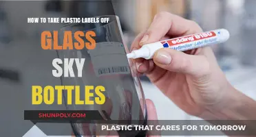Easy Ways to Remove Plastic Labels from Glass Sky Bottles