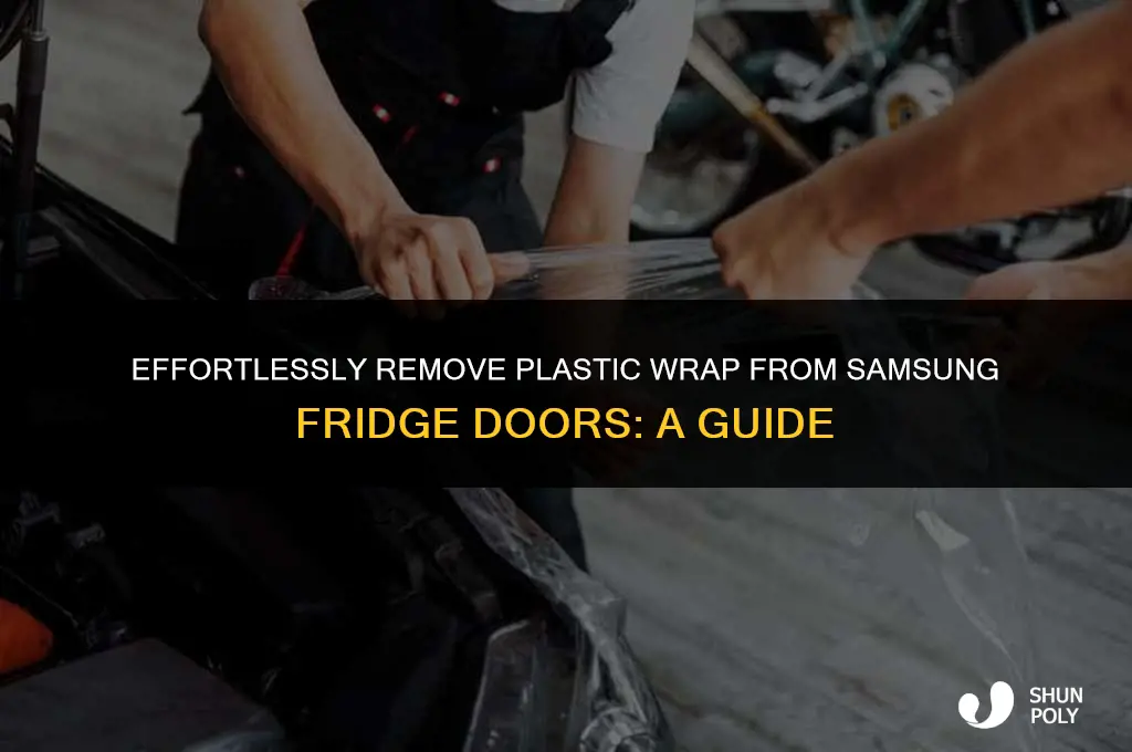 how to take plastic off samsung fridge doors