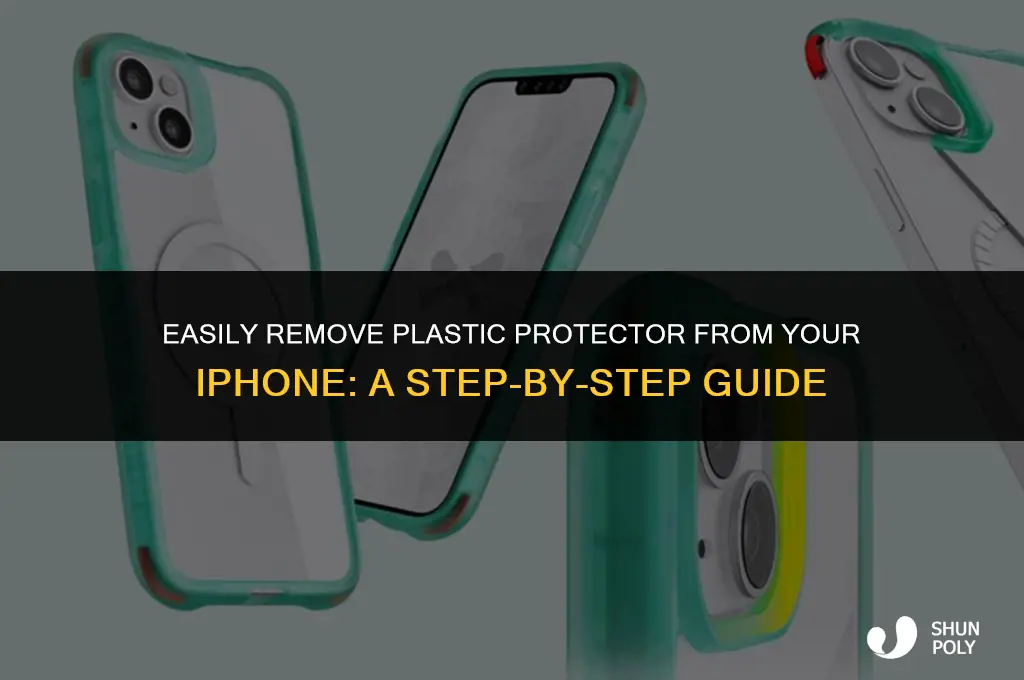 how to take plastic proctector off iphone