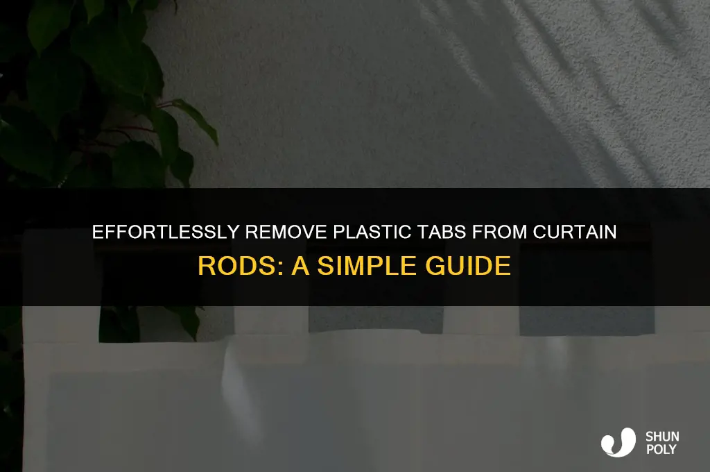 how to take plastic tabs off of curtains rods