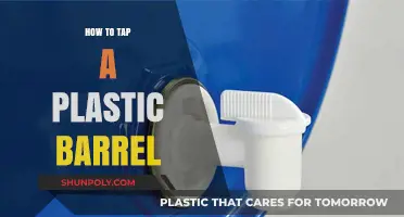 Tapping a Plastic Barrel: Easy Steps to Follow