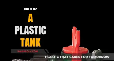 Tapping a Plastic Tank: The Ultimate Guide