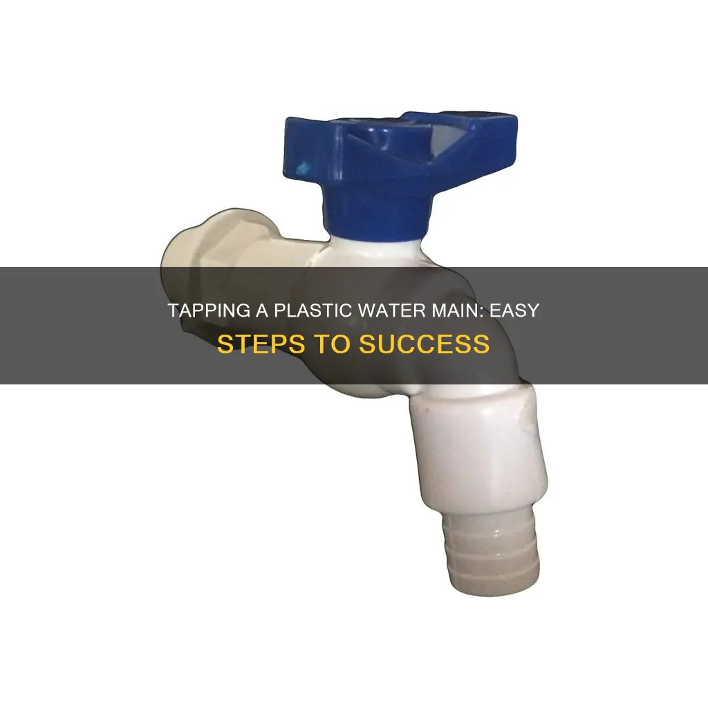 how to tap a plastic water main