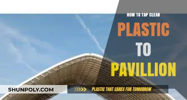 Mastering the Art of Tapping Clear Plastic to Pavilion Structures