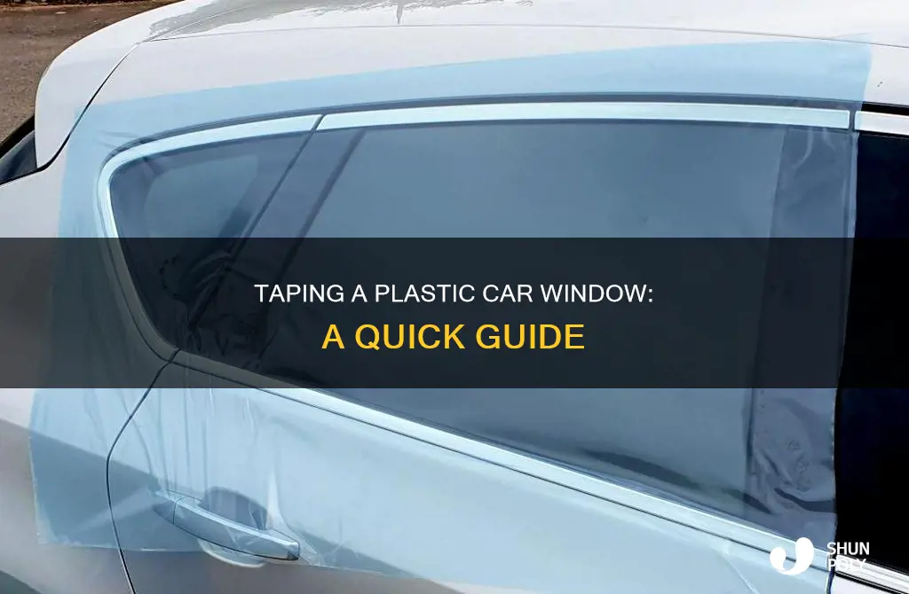 how to tape a plastic car window