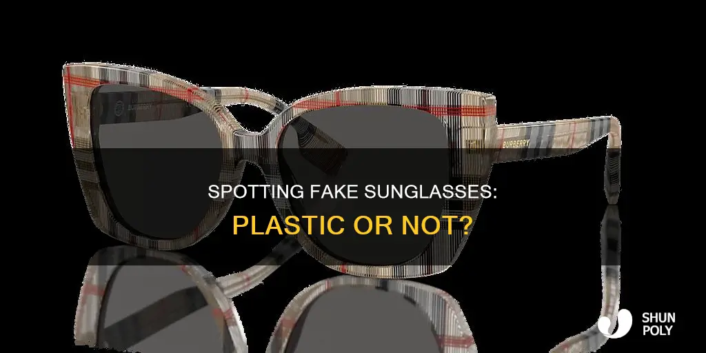 how to tell if sunglasses are plastic