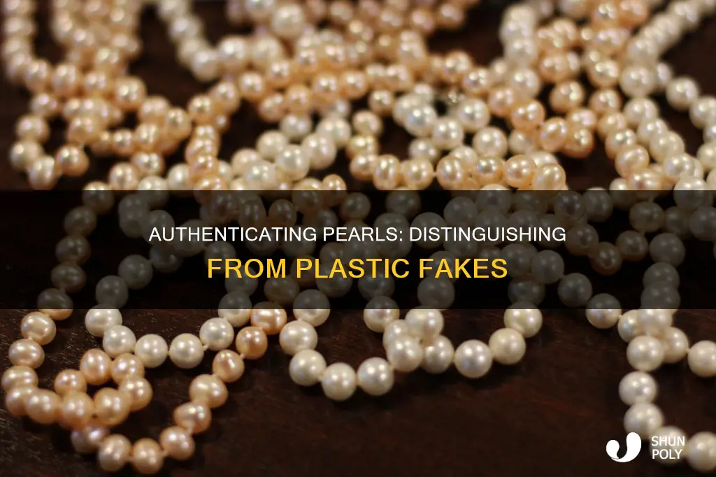 how to tell pearls from plastic