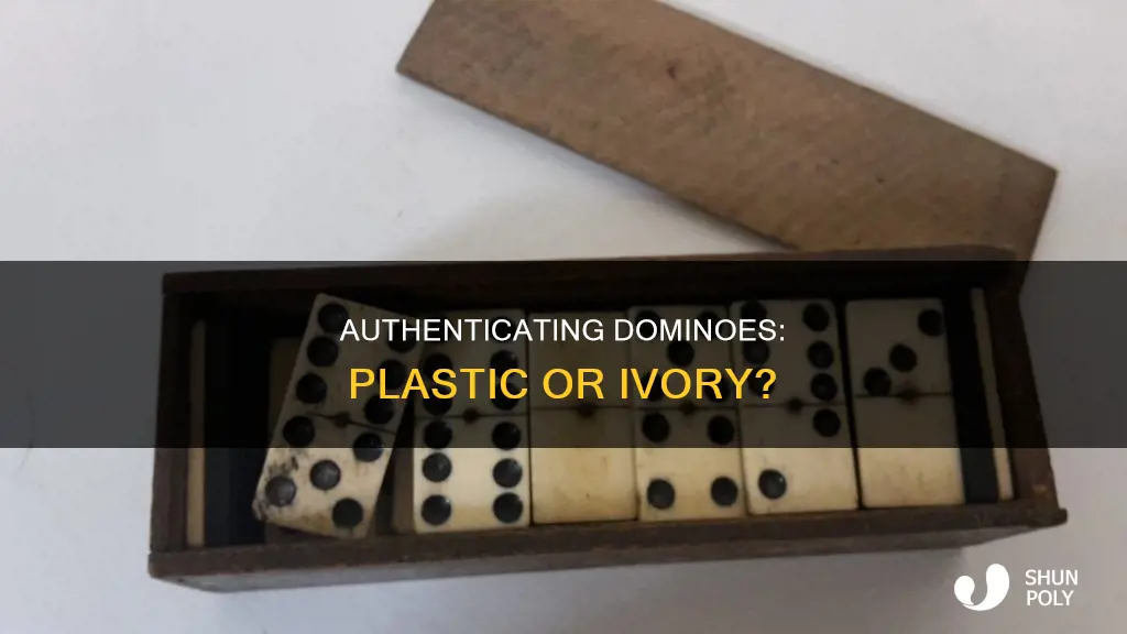 how to tell plastic dominos from ivory