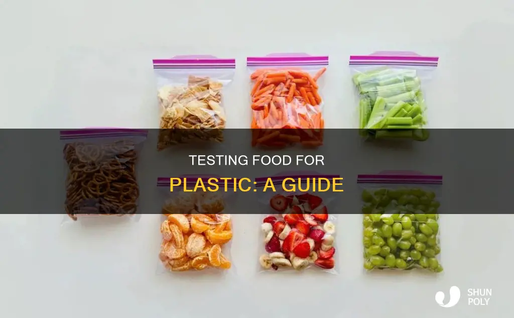 how to test for plastic in food