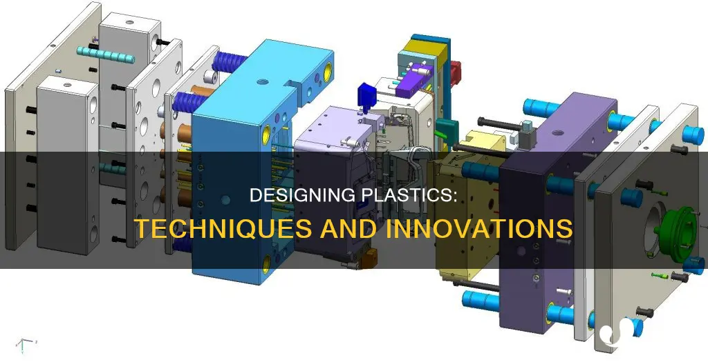 how to they create design in plastics