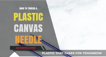 Threading a Plastic Canvas Needle: Easy Steps to Follow