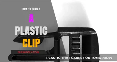Threading a Plastic Clip: A Step-by-Step Guide