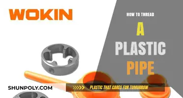 Threading Plastic Pipes: A Step-by-Step Guide