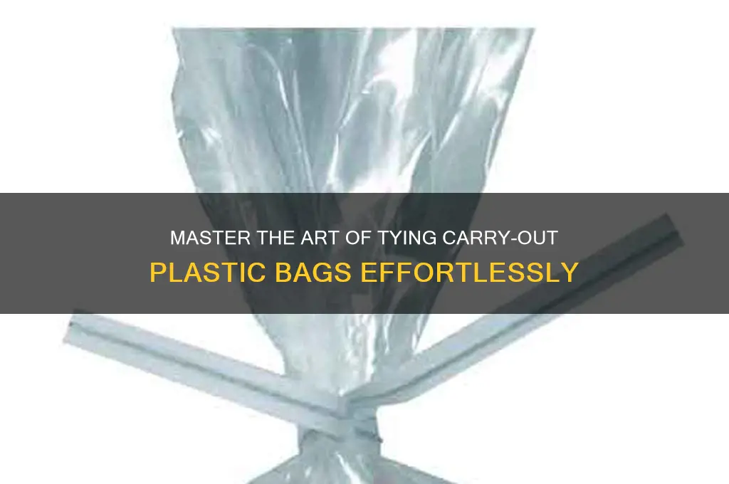 how to tie a carry out plastic bag