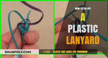 The Art of Tying Off Plastic Lanyards: A Step-by-Step Guide