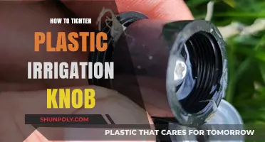 Firming Up Plastic Irrigation Knobs: A Quick Guide