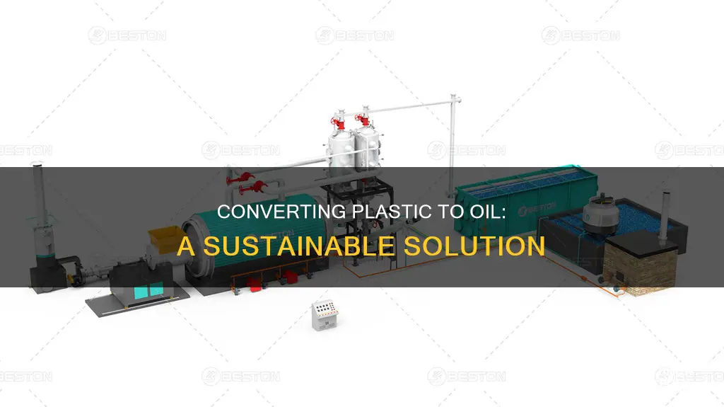 how to turn plastic back into oil