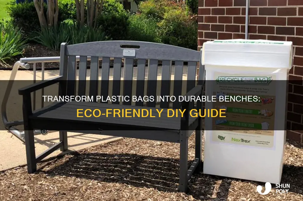 how to turn plastic bags into benches
