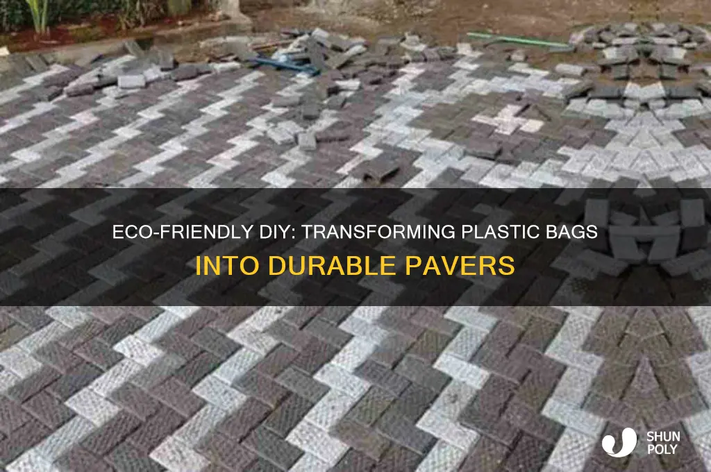 how to turn plastic bags into pavers