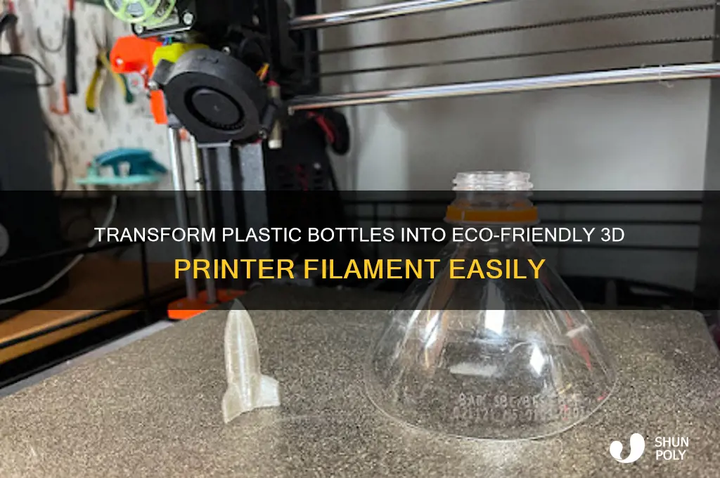 how to turn plastic bottles into 3d printer filament