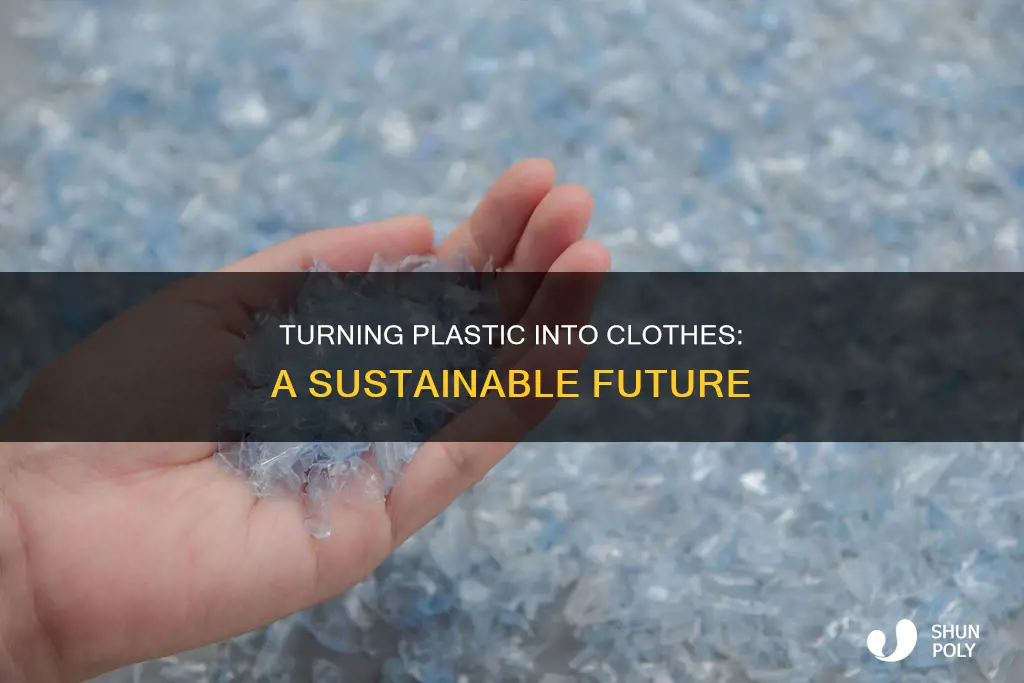 how to turn plastic into clothes