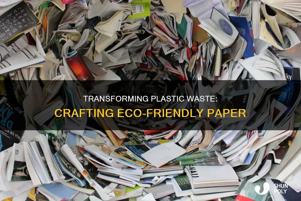 how to turn plastic into paper