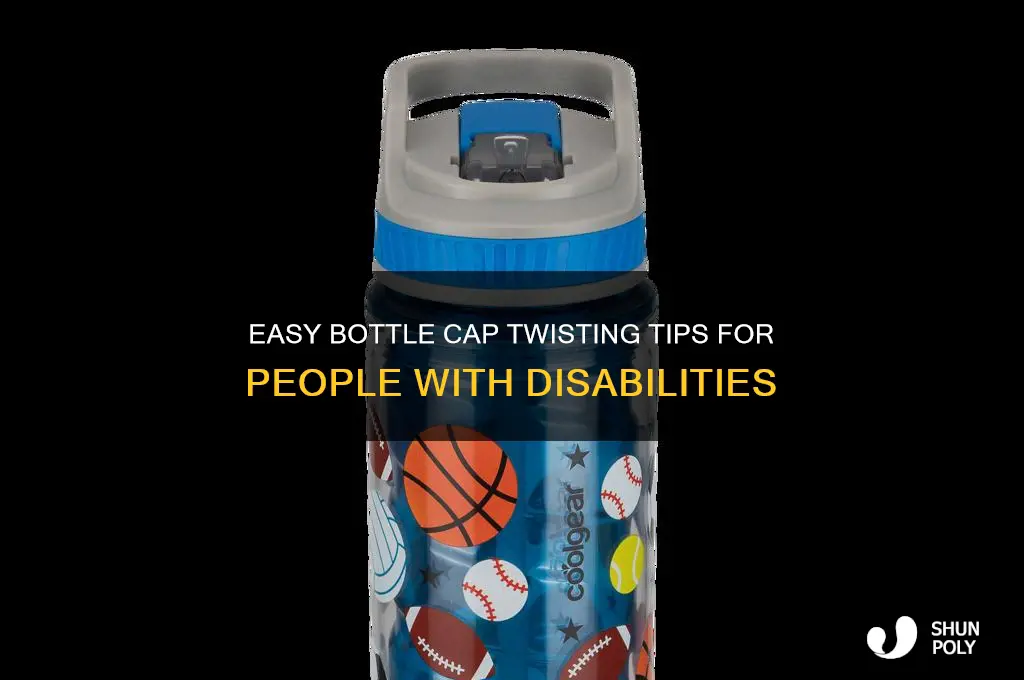 how to twist open plastic bottle cap disability
