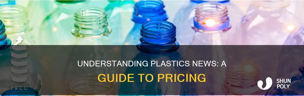 how to understand pricing on plastics news