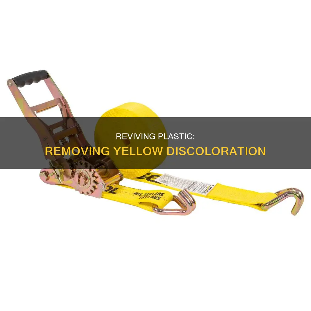 how to undo yellowing of plastic