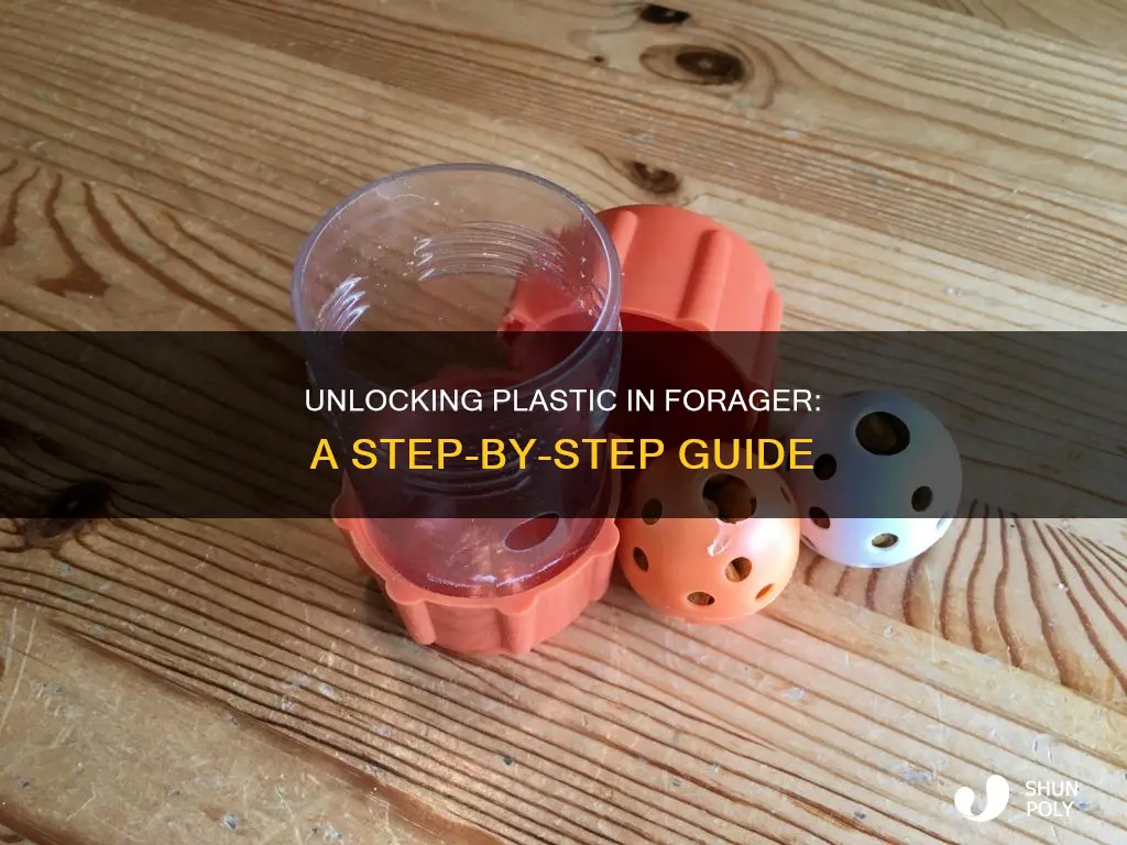how to unlock plastic in forager