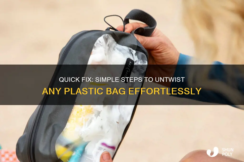 how to untwist a plastic bag